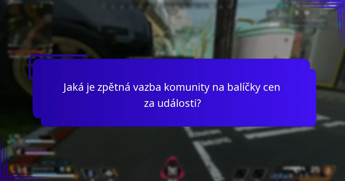 Jaká je zpětná vazba komunity na balíčky cen za události?